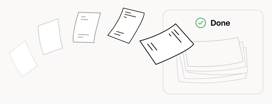 Illustration of papers flying towards a box labeled 'Done' with a green checkmark.